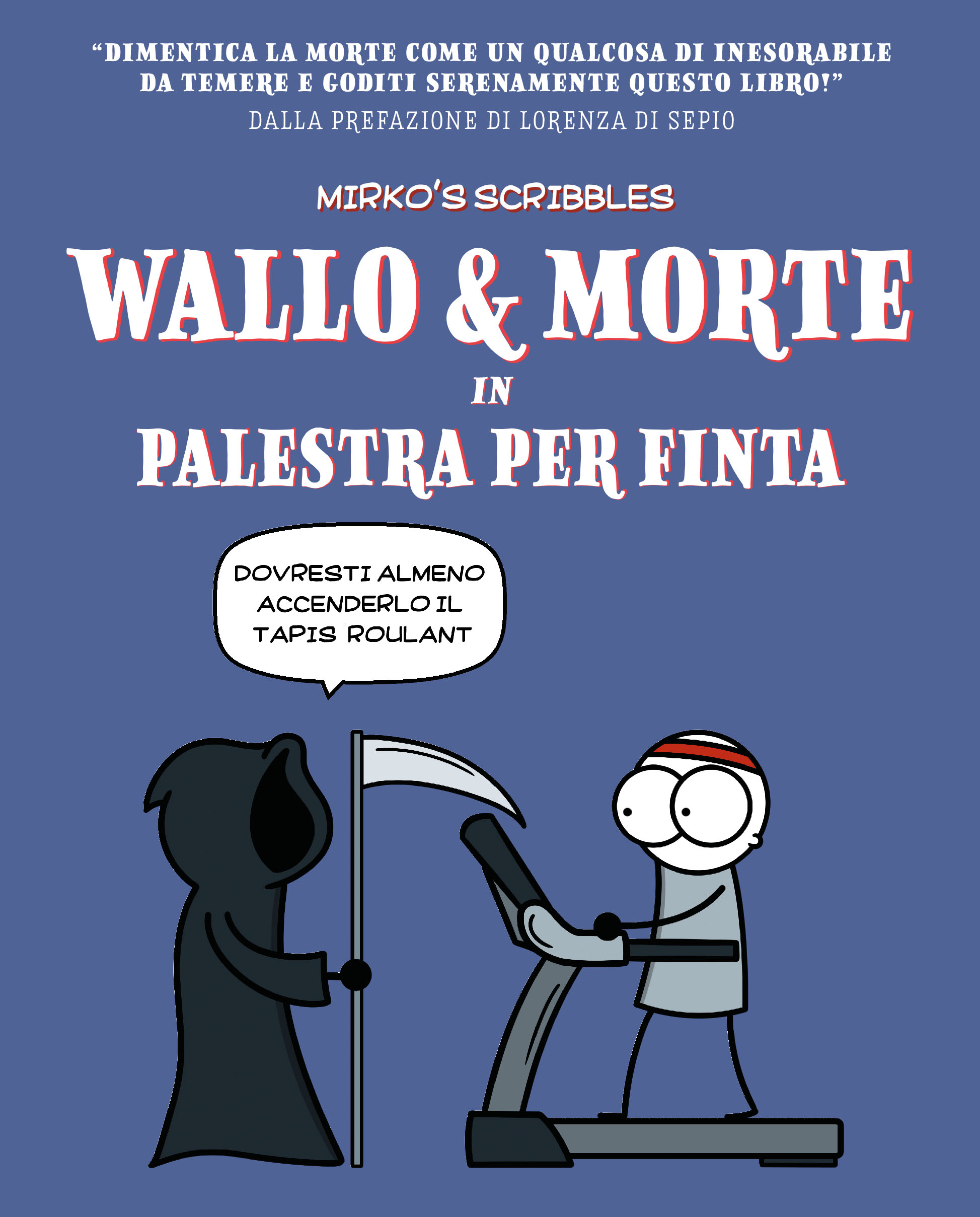 Cover Wallo & Morte - In palestra per finta - Wallo and Friends